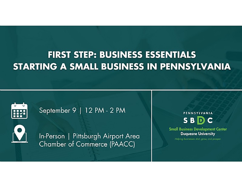 First Step Business Essentials (Pittsburgh Airport Area Chamber of Commerce) (in-person)