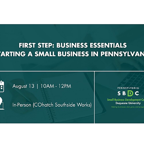 First Step: Business Essentials (COhatch Southside Works) (in-person)